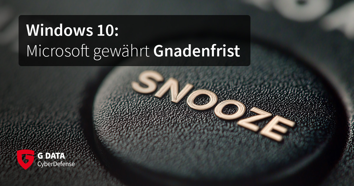 Support-Ende für Windows 10 aufgeschoben