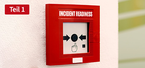 Notfallknopf mit der Aufschrift "Incident Readiness"